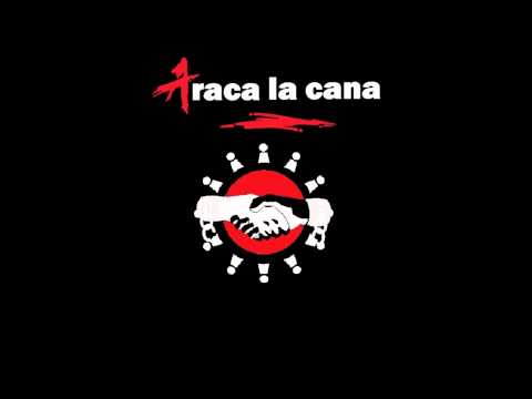 "Alias la Bruta" Araca la cana