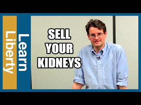 Should You Be Allowed to Sell Your Kidneys?