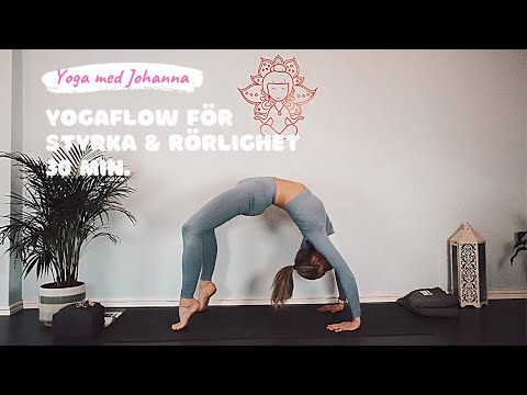 Yogaflow för styrka & rörlighet, 30 min. - Yoga med Johanna