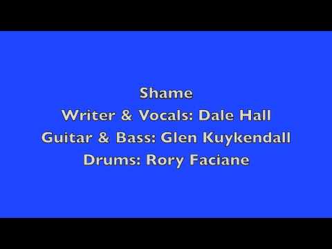 Shame by Dale Hall with Glen Kuykendall - Guitar & Bass, Rory Faciane - Drums