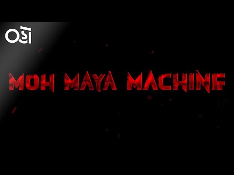 #DoNotWatchThisShow| Moh Maya Machine - Trailer
