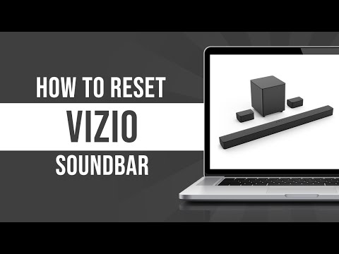 How To Reset Vizio Sound Bar (Quick Guide)