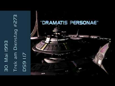 Trek am Dienstag #273: Dramatis Personae (DS9 1.17)/Meuterei - der Star-Trek-Podcast [AUDIO]
