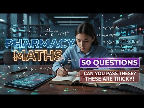 Can You Pass This Pharmacy Math Exam? 50 Questions Explained (Dilutions, IVs & More)