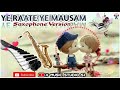 YE RAATE YE MAUSAM SAXOPHONE VERSION WHATSAPP STATUS