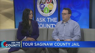 Ask the County: Tour Saginaw County Jail