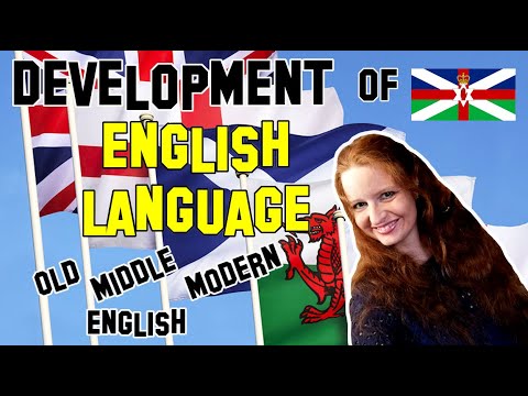 English Literature | Development of English Language: Old English, Middle English, Modern English
