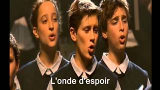 Les Choristes - Vois sur ton chemin (sous-titres en français)