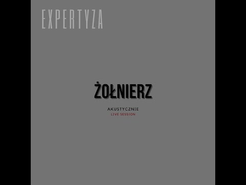 Expertyza - Żołnierz (akustycznie live session) ANTYWOJENNA PIOSENKA