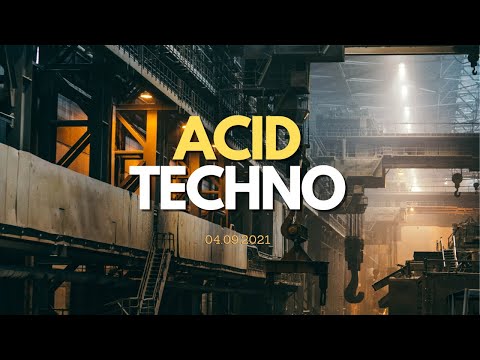 Best of Acid Techno - DJ Mix - 04.09.2021