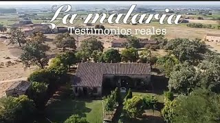 La Malaria: Testimonios reales -Documental- Centro de Interpretación del Paludismo, Losar de la Vera
