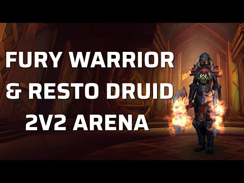 Fury Warrior / Resto Druid 2v2 ARENA DRAGONFLIGHT