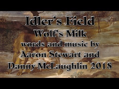 Wolf's Milk by Idler's Field