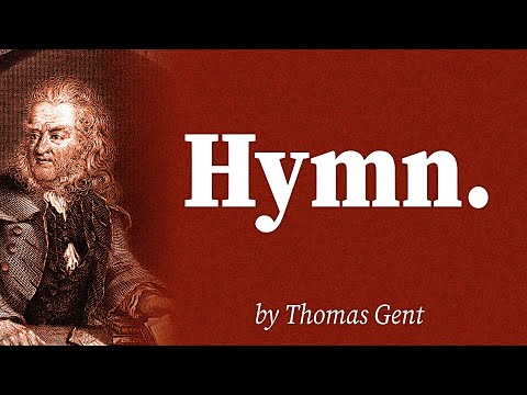 Hymn. by Thomas Gent