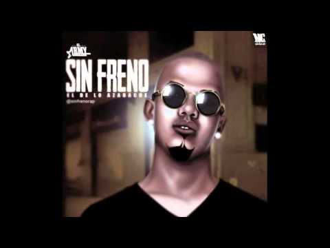 Sin Freno El De lo Azabache Ft D Kalle - Con To Nuevo (2016)