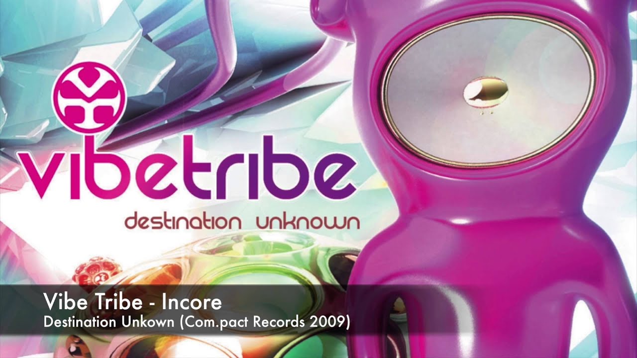 Vibe Tribe - Incore