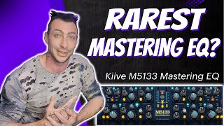 The RAREST EQ EMULATION? KIIVE M5133 Mastering EQ