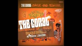 THE CORAL - Confessions Of A.D.D.D. (Magic And Medicine, 2003)