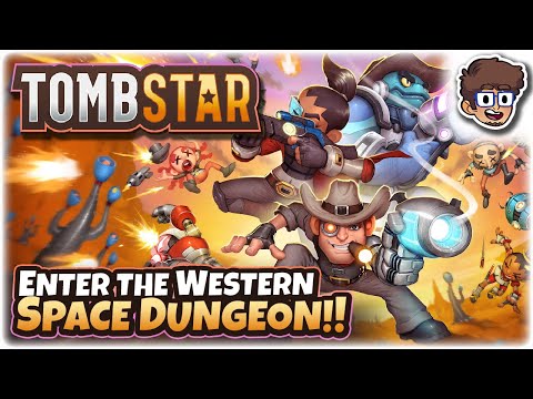 ENTER THE WESTERN SPACE DUNGEON! | Let's Try TombStar