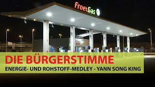 Energie- und Rohstoff-Medley - Yann Song King – Die Auffassung eines Einwohners
