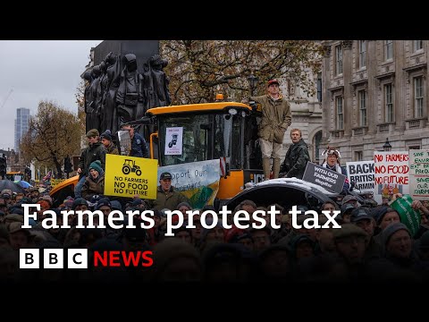 Video | Thousands of UK farmers protest against inheritance tax changes | BBC News