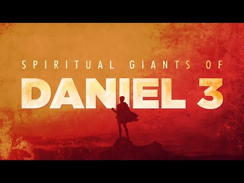 Spiritual Giants - HANANIAH, MISHAEL, & AZARIAH | Sunday Evening Sermon