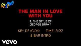 George Strait - Man In Love With You (Karaoke EZ Sing)