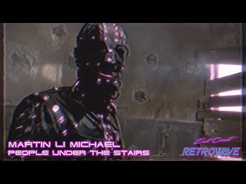 Martin Li Michael - People Under The Stairs | Horrorsynth | 🎃