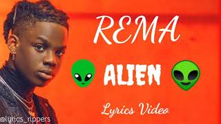 REMA - ALIEN 👽 Lyrics Video