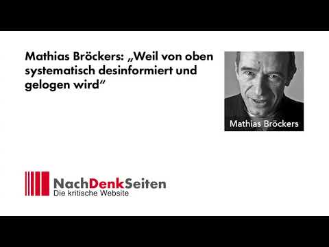 Mathias Bröckers: „Weil von oben systematisch desinformiert und gelogen wird“ | M. Klöckner
