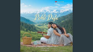 Pehli Dafa