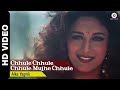 Chhule Chhule Mujhe Chhule Mahaanta 1997 Sanjay Dutt Madhuri Dixit Mohammed Aziz Alka Yagnik