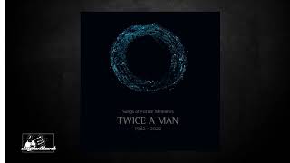 Twice A Man - Move