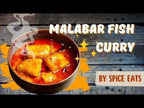 MALABAR FISH CURRY | FISH CURRY WITH COCONUT MILK | KERALA FISH CURRY
