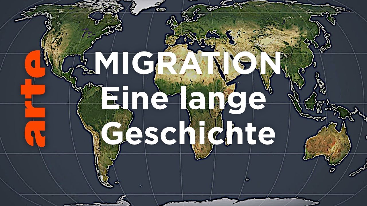 Migration: Eine lange Geschichte | Mit offenen Karten | ARTE