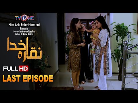 Naqqara-e-Khuda | Last Episode | TVONE Drama | 2 May 2022 | TV One