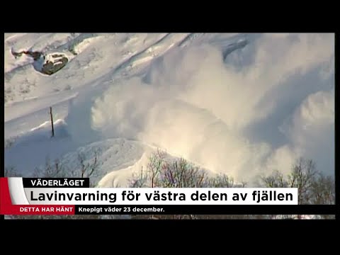 Lavinvarningar för fjällkedjan - Nyheterna (TV4)