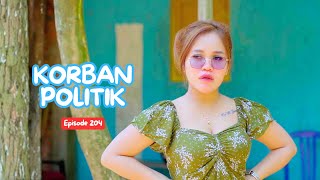 Download lagu POLITICAL VICTIMS || JAVANESE COMEDY EPS 204 mp3