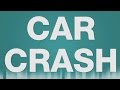 Car Crash SOUND EFFECT - Auto unfall SOUNDS