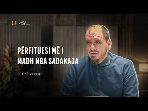 SHKËPUTJE | Përfituesi më i madh nga sadakaja - Enis Rama