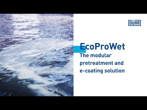 EcoProWet - The modular pretreatment & e-coating solution