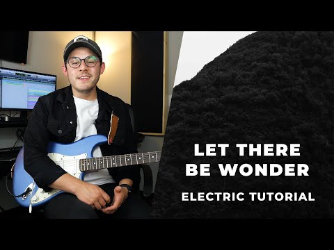 Let There Be Wonder | Official Electric Guitar Tutorial | Madison Street Worship