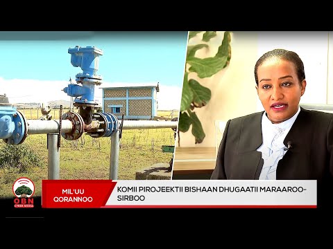 Mil'uu Qorannoo || komii pirojeektii Bishaan dhugaatii Maraaroo sirboo ||