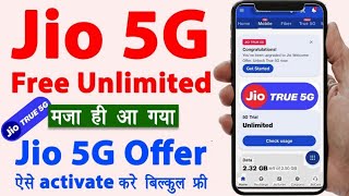 Jio 5G Kaise Activate Kare | Jio 5G Welcome Offer Activation | Jio Unlimited 5G Data Free | 5G Speed