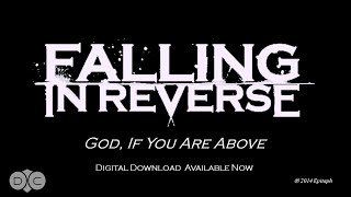 Falling In Reverse - &quot;God, If You Are Above&quot; (NEW SONG 2014) (Audio Video)