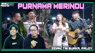 Download lagu MALAYSIA REACTION | PURNAMA MERINDU - SITI NURHALIZA (COVER) BY ZIDAN, TRI SUAKA, FALDY NYONK mp3