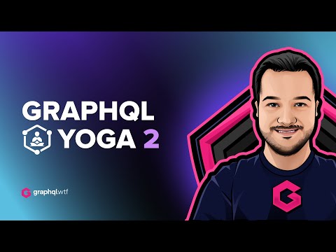 GraphQL Yoga 2