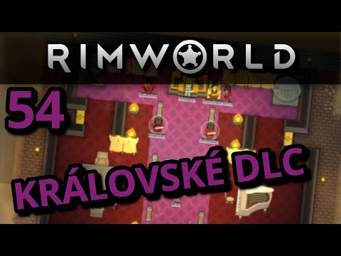 RimWorld DLC Royalty CZ - ZEDnáři 54 (16.9.)