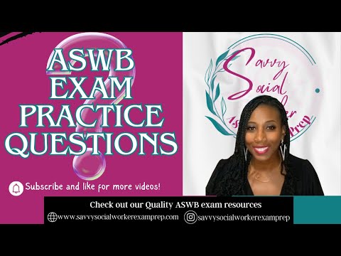 Breaking down ASWB FIRST & NEXT exam questions... #TheSavvyWay