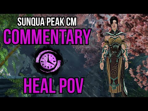 Sunqua Peak CM Fractal Made EASY! - Heal Chrono Commentary in GW2